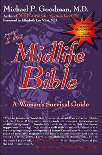 Cover image for The Midlife Bible: A Woman's Survival Guide