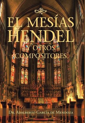 Cover image for El Mesias Hendel Y Otros Compositores