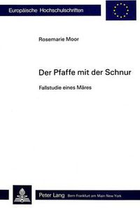 Cover image for Der Pfaffe Mit Der Schnur: Fallstudie Eines Maeres