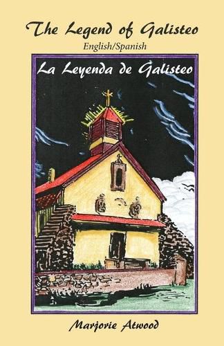 Cover image for The Legend of Galisteo, La Leyenda de Galisteo