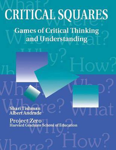 Cover image for Critical Squares: Games of Critical Thinking and Understanding
