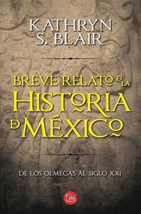 Cover image for Breve Relato de la Historia de Mexico