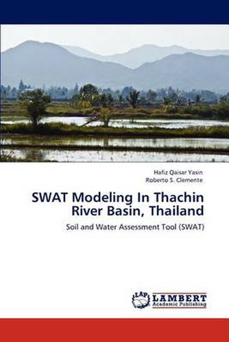 Swat Modeling in Thachin River Basin, Thailand