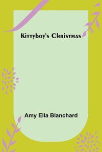 Cover image for Kittyboy's Christmas