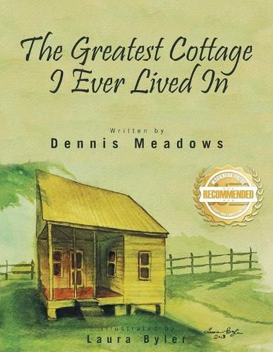 Cover image for The Greatest Cottage I Ever Lived In