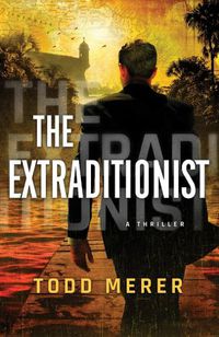 Cover image for The Extraditionist