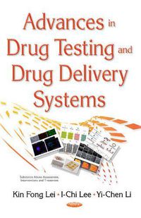 Cover image for Advances in Drug Testing & Drug Delivery Systems