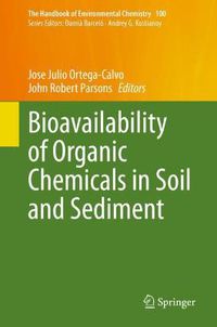 Cover image for Bioavailability of Organic Chemicals in Soil and Sediment