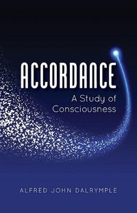 Cover image for Accordance: A Study of Consciousness