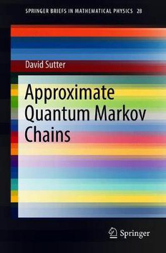 Cover image for Approximate Quantum Markov Chains