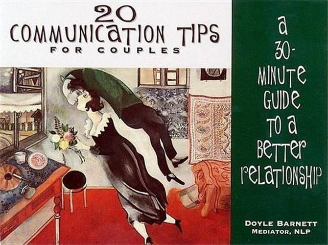 Cover image for 20 Communication Tips for Couples: A 30-minute Guide to a Better Relationship