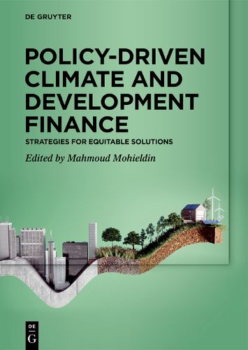 Cover image for Policy-Driven Climate and Development Finance