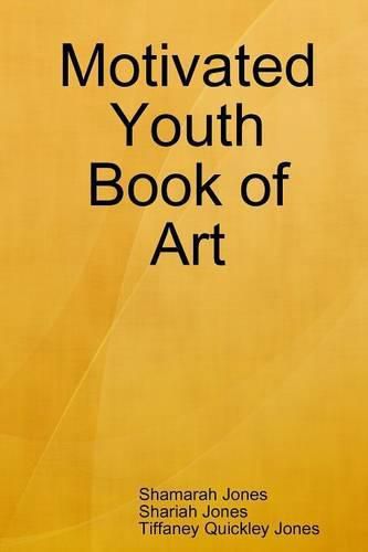 Cover image for Motivated Youth Book of Art