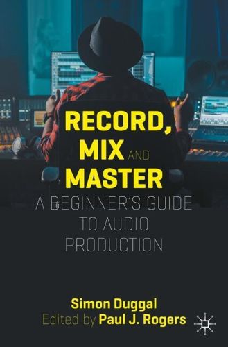 Cover image for Record, Mix and Master