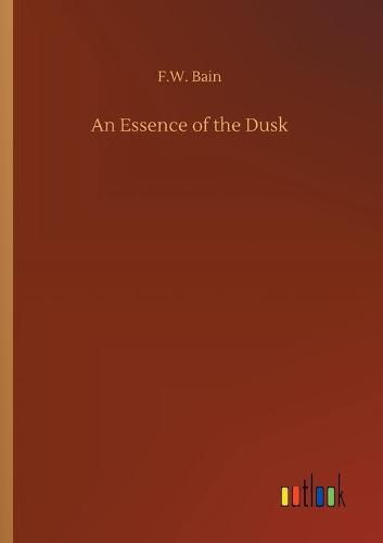 An Essence of the Dusk