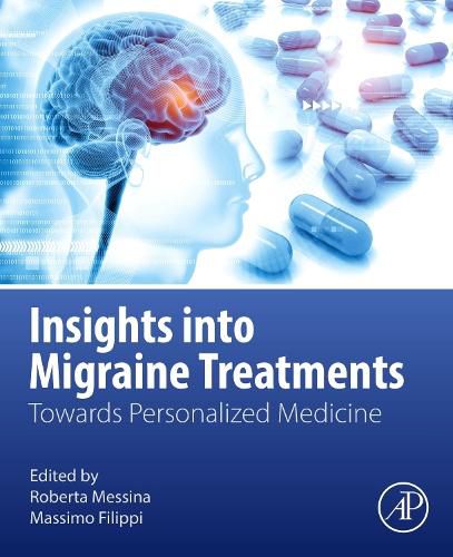 Cover image for Insights into Migraine Treatments