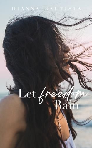 Cover image for Let Freedom Rain