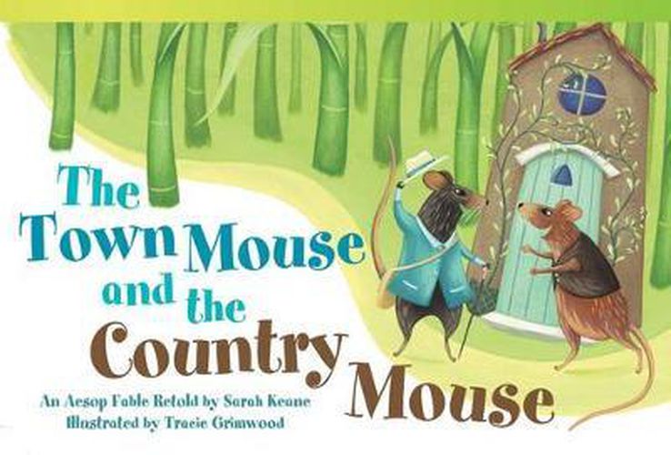 Cover image for The Town Mouse and the Country Mouse: An Aesop Fable Retold by Sarah Keane