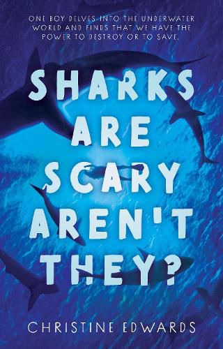 Cover image for Sharks Are Scary Aren't They?