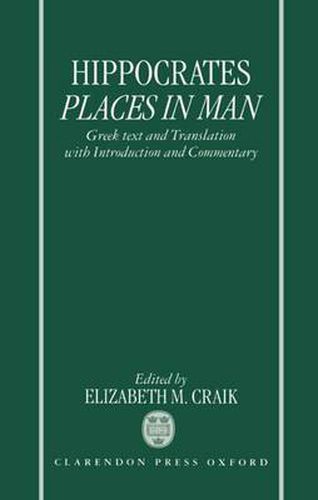 Cover image for Hippocrates: Places in Man: Greek Text and Translation, with Introduction and Commentary