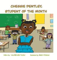 Cover image for Chessie Dentley, Student of the Month