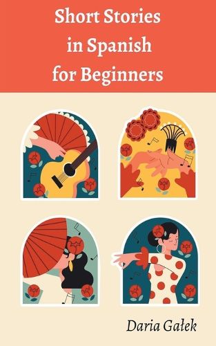 Cover image for Short Stories in Spanish for Beginners