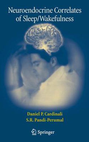 Cover image for Neuroendocrine Correlates of Sleep/Wakefulness