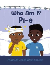Cover image for Who Am I? Pi-E