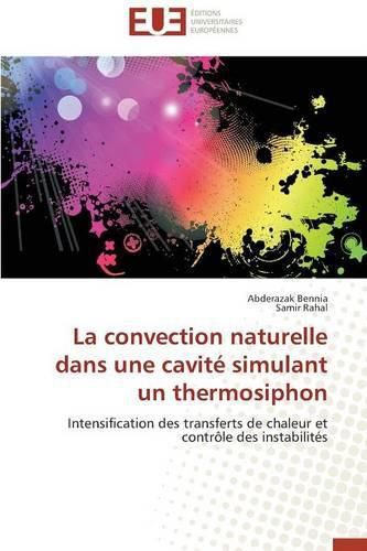 Cover image for La Convection Naturelle Dans Une Cavit  Simulant Un Thermosiphon
