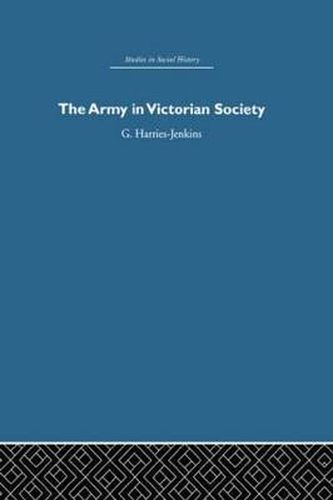 Cover image for The Army in Victorian Society