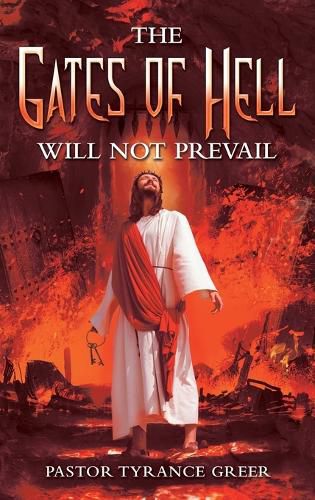 Cover image for The Gates of Hell Will Not Prevail