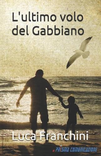 Cover image for L'ultimo volo del Gabbiano
