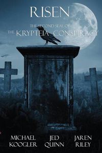 Cover image for Risen: The 2nd Seal of the Krypteia Conspiracy