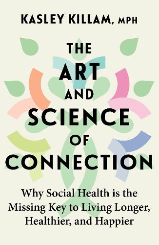Cover image for The Art and Science of Connection