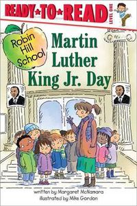 Cover image for Martin Luther King Jr. Day: Ready-To-Read Level 1