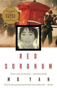Cover image for Red Sorghum: A Novel of China