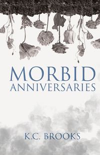 Cover image for Morbid Anniversaries