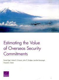 Cover image for Estimating the Value of Overseas Security Commitments
