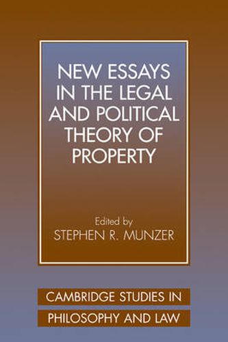 Cover image for New Essays in the Legal and Political Theory of Property