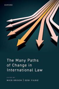 Cover image for The Many Paths of Change in International Law