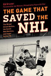 Cover image for The Game That Saved the NHL