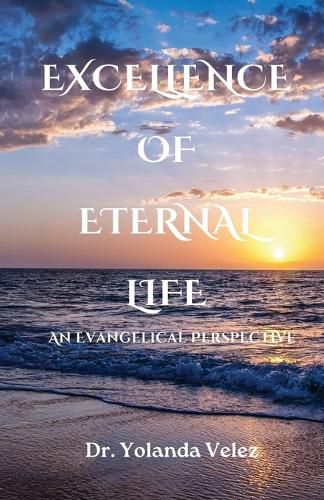 Cover image for Excellence of Eternal Life