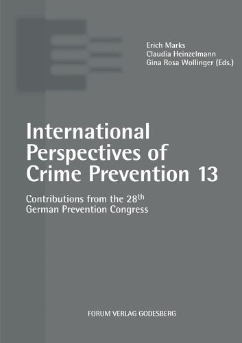 Cover image for International Perspectives of Crime Prevention 13