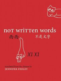 Cover image for Not Written Words
