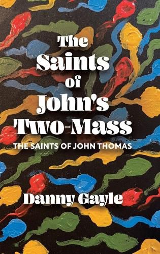 Cover image for The Saints of John's Two-Mass
