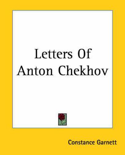 Letters Of Anton Chekhov