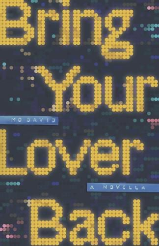 Cover image for Bring Your Lover Back