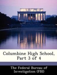 Cover image for Columbine High School, Part 3 of 4