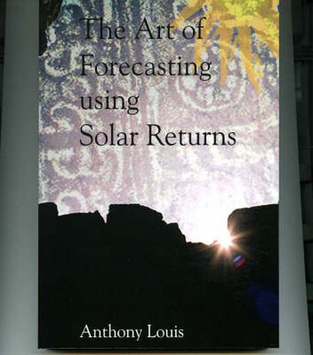Cover image for The Art of Forecasting Using Solar Returns