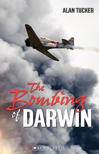 Cover image for The Bombing of Darwin (My Australian Story)